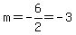 m=-6%2F2=-3