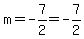 m=-7%2F2=-7%2F2