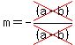 m=-cross%28%28a-b%29%29%2Fcross%28%28a-b%29%29