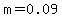 m=0.09