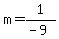 m=1%2F%28-9%29