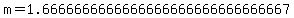 m=1.6666666666666666666666666666667