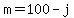 m=100-j