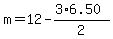 m=12-%283%2A6.50%29%2F2