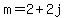 m=2%2B2j