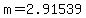 m=2.91539