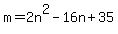 m=2n%5E2-16n%2B35