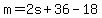 m=2s%2B36-18