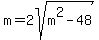 m=2sqrt%28m%5E2-48%29