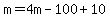 m=4m-100%2B10