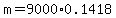 m=9000%2A0.1418