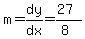 m=dy%2Fdx=%2827%29%2F%288%29