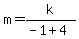 m=k%2F%28-1%2B4%29