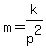m=k%2Fp%5E2