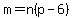 m=n%28p-6%29