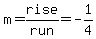 m=rise%2Frun=-1%2F4