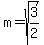 m=sqrt%283%2F2%29