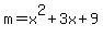 m=x%5E2%2B3x%2B9