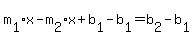 m%5B1%5Dx-m%5B2%5Dx%2Bb%5B1%5D-b%5B1%5D=b%5B2%5D-b%5B1%5D