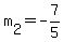m%5B2%5D+=+-7%2F5