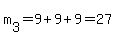 m%5B3%5D=9%2B9%2B9=27
