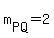 m%5BPQ%5D+=+2