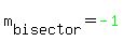 m%5Bbisector%5D+=+green%28-1%29