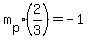 m%5Bp%5D%2A%282%2F3%29=-1
