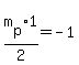 m%5Bp%5D%2A1%2F2=-1