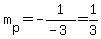 m%5Bp%5D=-1%2F%28-3%29=1%2F3
