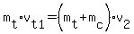 m%5Bt%5D%2Av%5Bt1%5D=%28m%5Bt%5D%2Bm%5Bc%5D%29v%5B2%5D