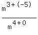 m%5E%283+%2B+-+5%29%2Fm%5E%284+%2B+0%29