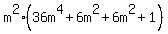 m%5E2%2836m%5E4%2B6m%5E2+%2B+6m%5E2+%2B1%29