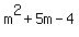 m%5E2%2B5m-4