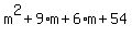 m%5E2%2B9%2Am%2B6%2Am%2B54