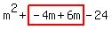 m%5E2%2Bhighlight%28-4m%2B6m%29-24