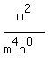 m%5E2%2F%28m%5E4n%5E8%29