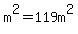 m%5E2=119m%5E2