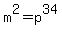 m%5E2=p%5E34