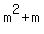 m%5E2+%2B+m