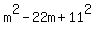 m%5E2+-+22m+%2B+11%5E2