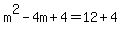 m%5E2+-+4m+%2B+4+=+12+%2B+4