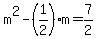 m%5E2-%281%2F2%29m=7%2F2