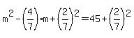 m%5E2-%284%2F7%29m%2B%282%2F7%29%5E2=45%2B%282%2F7%29%5E2