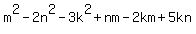 m%5E2-2n%5E2-3k%5E2%2Bnm-2km%2B5kn