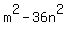 m%5E2-36n%5E2