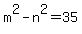 m%5E2-n%5E2=35