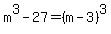 m%5E3-27+=%28m-3%29%5E3