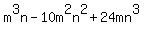 m%5E3n-10m%5E2n%5E2%2B24mn%5E3