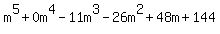m%5E5%2B0m%5E4-11m%5E3-26m%5E2%2B48m%2B144